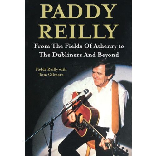 O'Brien Press Ltd Paddy Reilly (inbunden, eng)