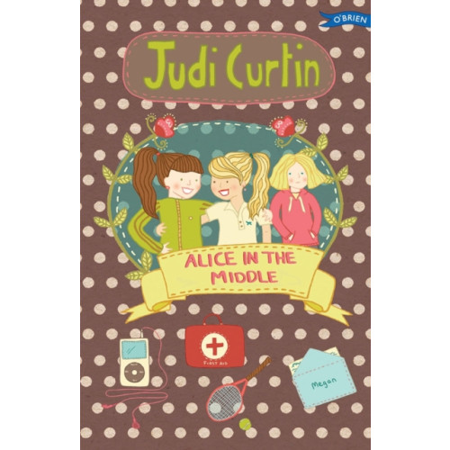 O'Brien Press Ltd Alice in the Middle (häftad, eng)