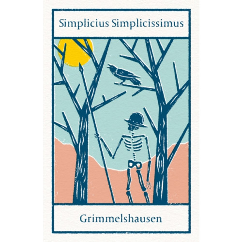 Alma Books Ltd Simplicius Simplicissimus (häftad, eng)