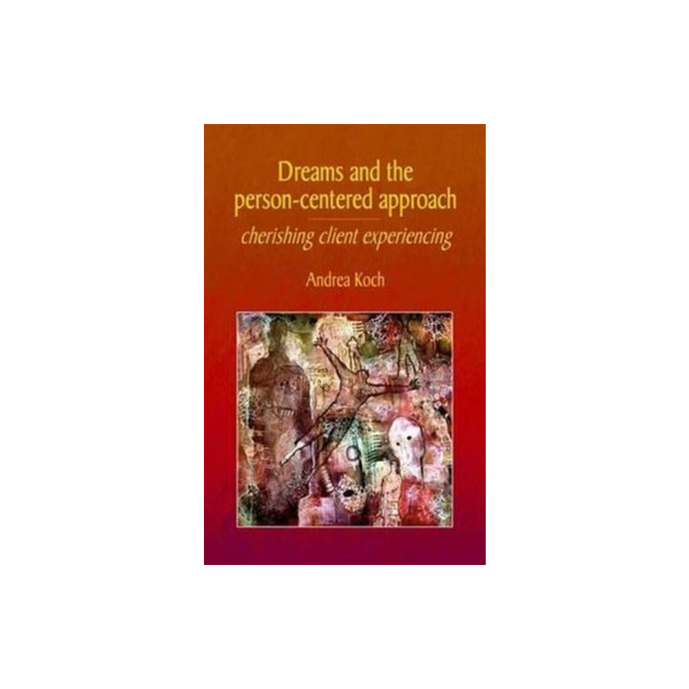 Produktbild för Dreams and the Person-centered Approach (häftad, eng)