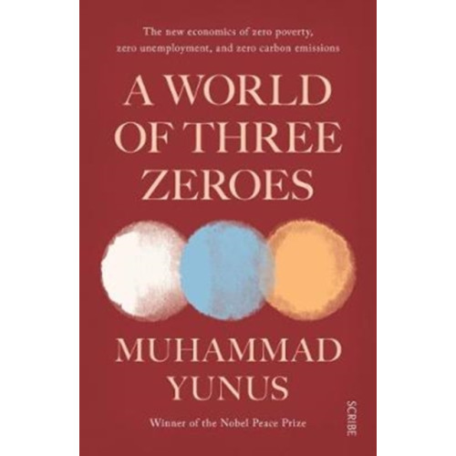 Scribe Publications A World of Three Zeroes (häftad, eng)