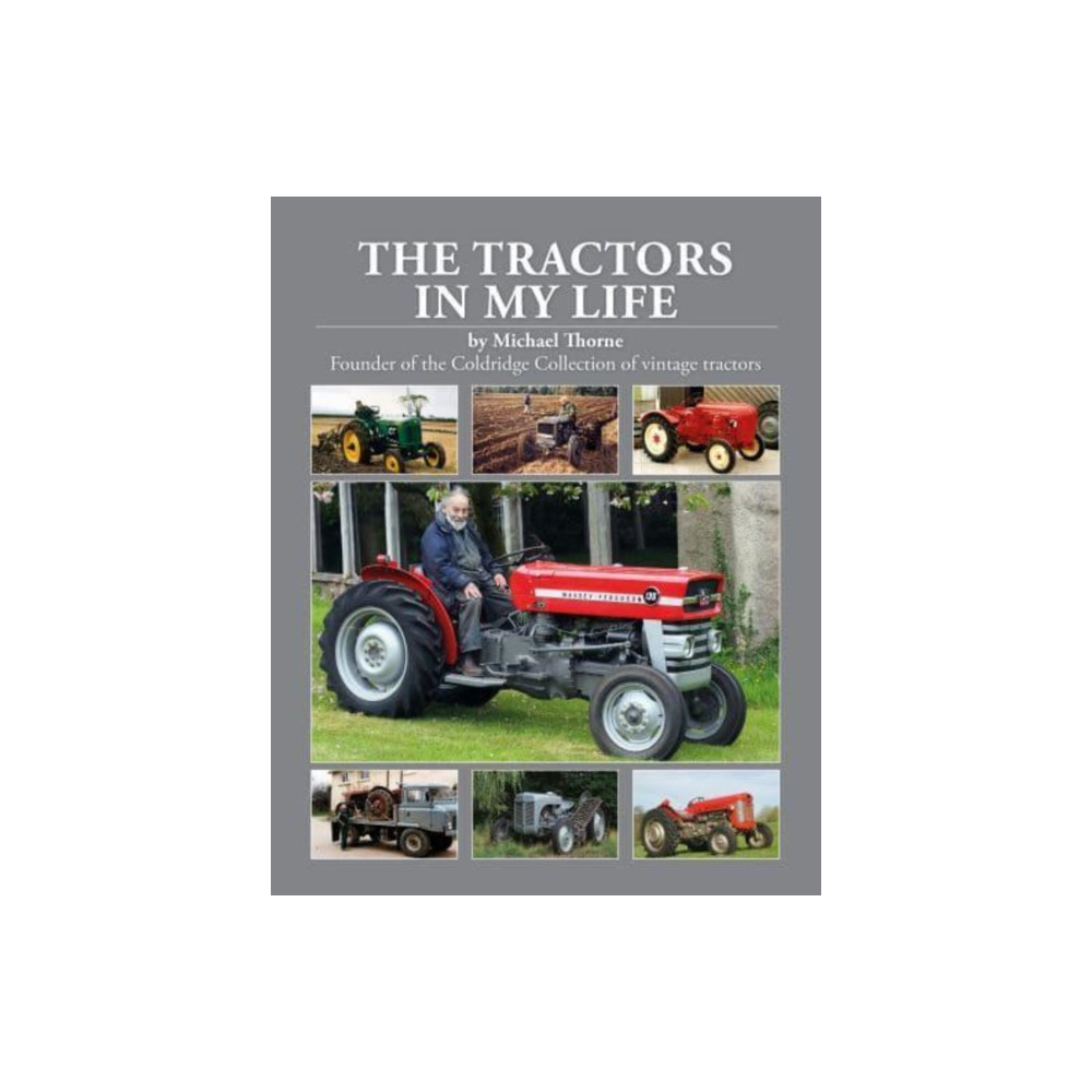 Produktbild för The Tractors In My Life (inbunden, eng)