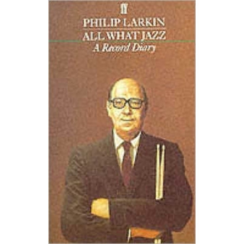 Faber & Faber All What Jazz (häftad, eng)