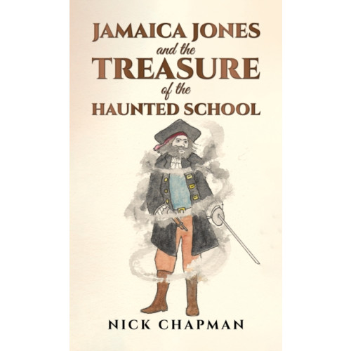 Austin Macauley Publishers Jamaica Jones and the Treasure of the Haunted School (häftad, eng)