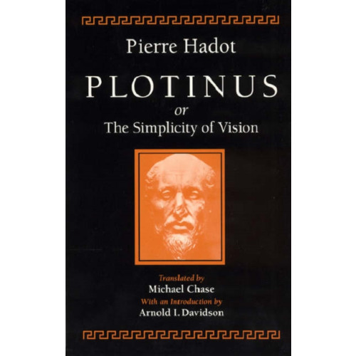 The university of chicago press Plotinus or the Simplicity of Vision (häftad, eng)