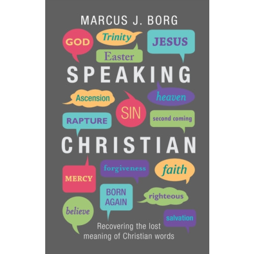 Spck publishing Speaking Christian (häftad, eng)