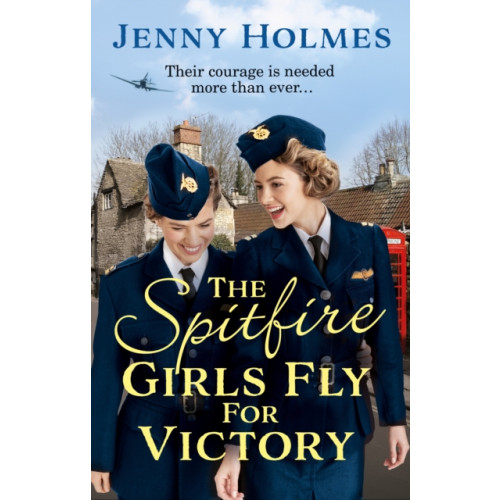 Transworld publishers ltd The Spitfire Girls Fly for Victory (häftad, eng)