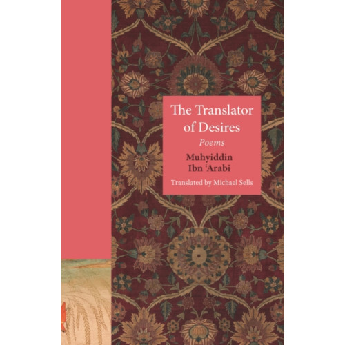 Princeton University Press The Translator of Desires (häftad, eng)