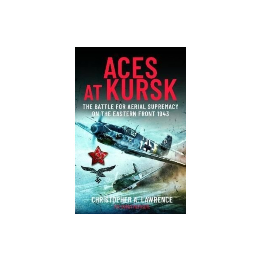 Produktbild för Aces at Kursk (inbunden, eng)