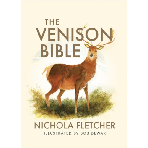 Birlinn General The Venison Bible (häftad, eng)