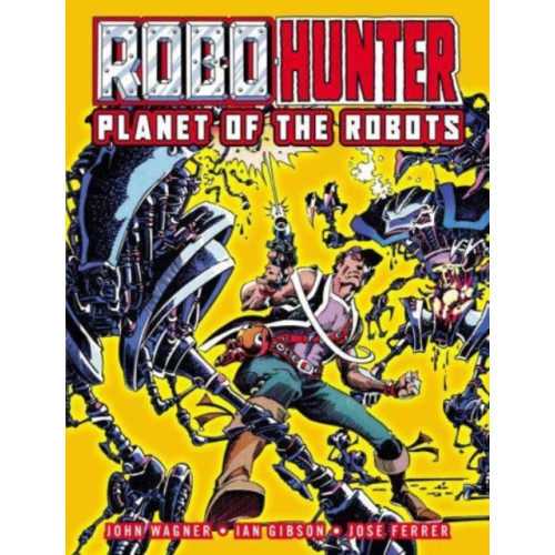 Rebellion Publishing Ltd. Robo-Hunter (häftad, eng)