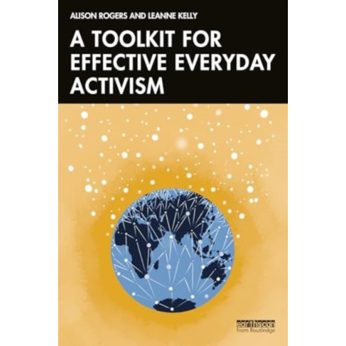 Taylor & francis ltd A Toolkit for Effective Everyday Activism (häftad, eng)