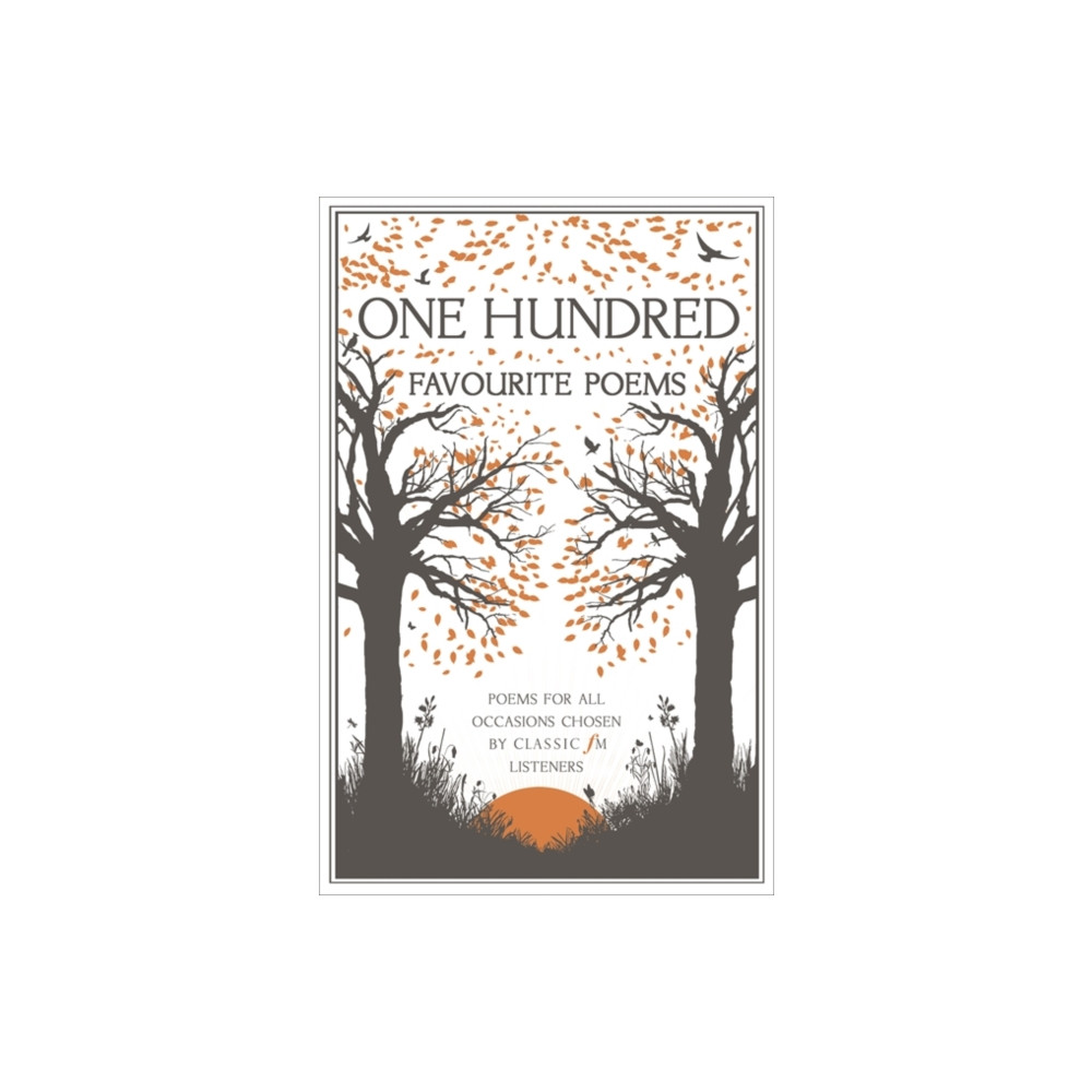 Produktbild för Classic FM One Hundred Favourite Poems (häftad, eng)