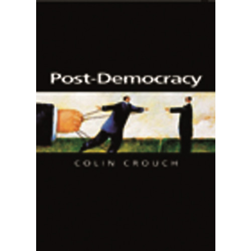 John Wiley And Sons Ltd Post-Democracy (häftad, eng)