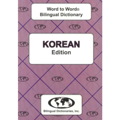 Bilingual Dictionaries, Incorporated English-Korean & Korean-English Word-to-Word Dictionary (häftad, eng)