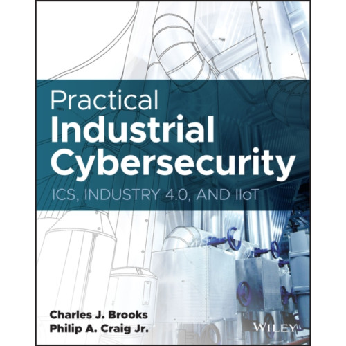 John Wiley & Sons Inc Practical Industrial Cybersecurity (häftad, eng)