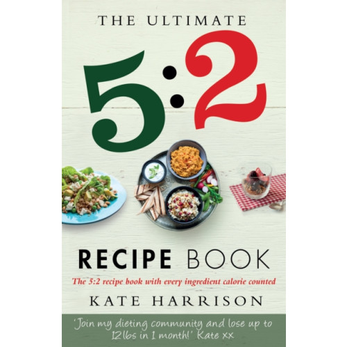 Orion Publishing Co The Ultimate 5:2 Diet Recipe Book (häftad, eng)