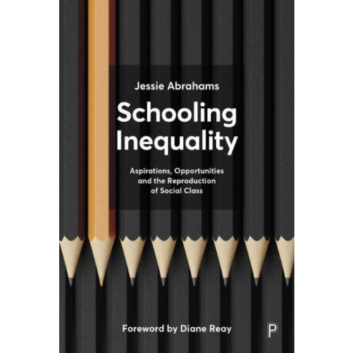 Bristol University Press Schooling Inequality (häftad, eng)