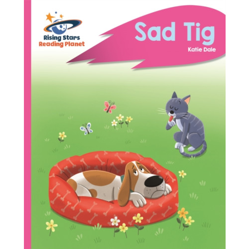 Rising Stars UK Ltd Reading Planet - Sad Tig - Pink A: Rocket Phonics (häftad, eng)