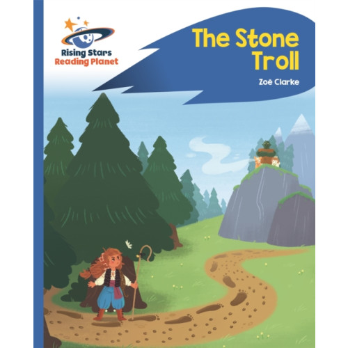 Rising Stars UK Ltd Reading Planet - The Stone Troll - Blue: Rocket Phonics (häftad, eng)