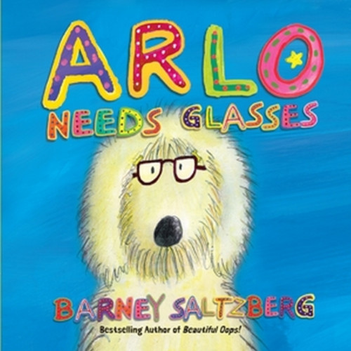 Workman Publishing Arlo Needs Glasses (Revised Edition) (inbunden, eng)