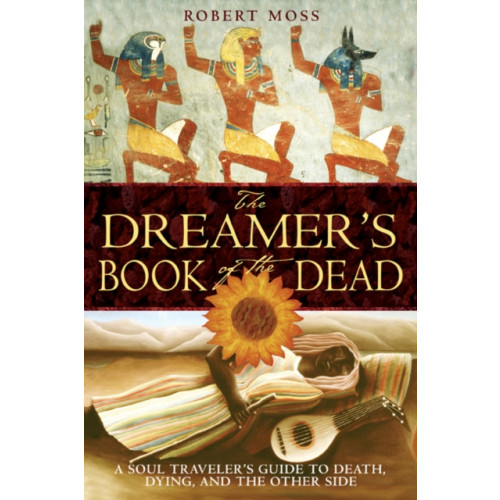 Inner Traditions Bear and Company The Dreamers Book of the Dead (häftad, eng)
