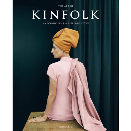 Workman Publishing The Art of Kinfolk (inbunden, eng)