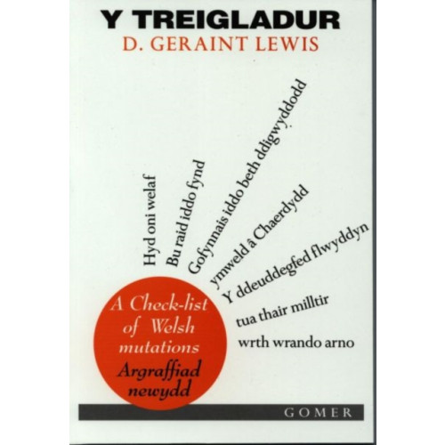 Gomer Press Treigladur, Y - A Check-List of Welsh Mutations (Argraffiad Newydd) (häftad, wel)