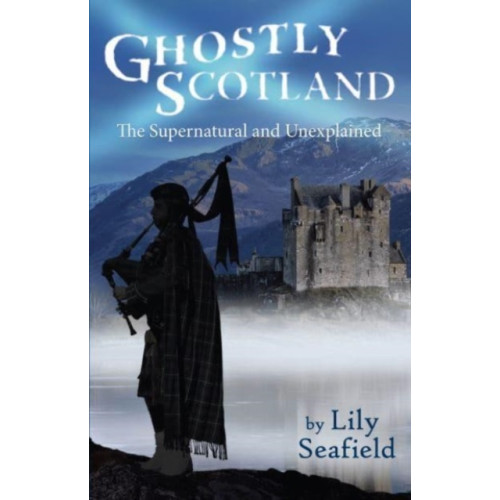 The Gresham Publishing Co. Ltd Ghostly Scotland (häftad, eng)