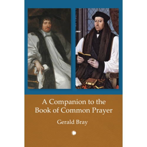 James Clarke & Co Ltd A A Companion to the Book of Common Prayer (häftad, eng)