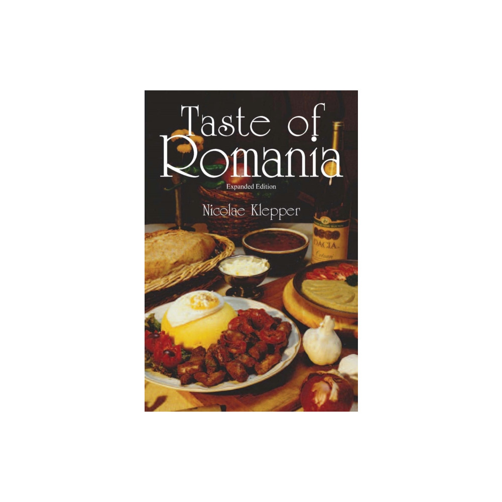 Produktbild för Taste of Romania, Expanded Edition (häftad, eng)
