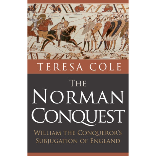 Amberley Publishing The Norman Conquest (häftad, eng)