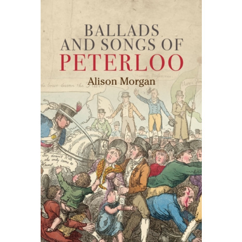 Manchester university press Ballads and Songs of Peterloo (häftad, eng)