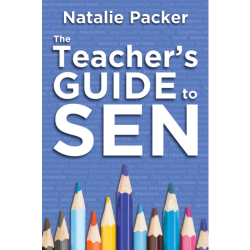 Crown House Publishing The Teacher's Guide to SEN (häftad, eng)