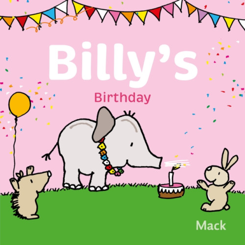 Clavis Publishing Billy's Birthday (bok, board book, eng)