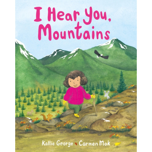 Greystone Books,Canada I Hear You, Mountains (inbunden, eng)