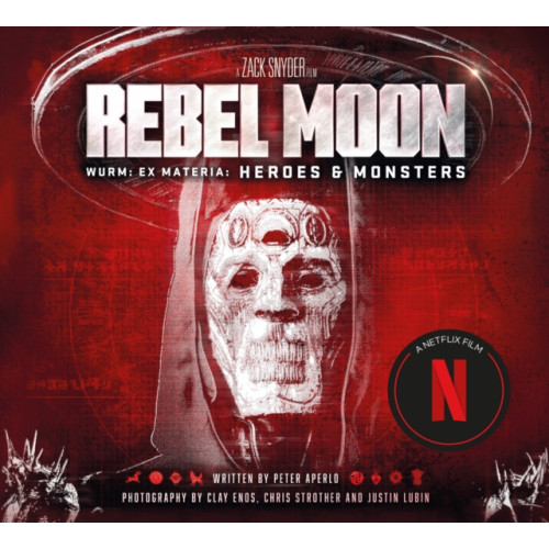Titan Books Ltd Rebel Moon: Wurm: Ex Materia: Heroes & Monsters (inbunden, eng)