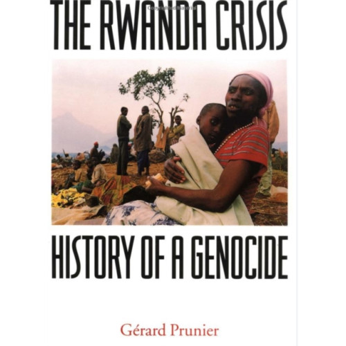 C hurst & co publishers ltd The Rwanda Crisis (häftad, eng)