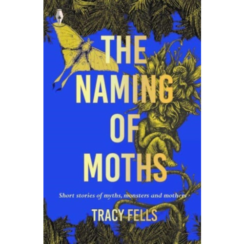 Fly on the Wall Press The Naming of Moths (häftad, eng)