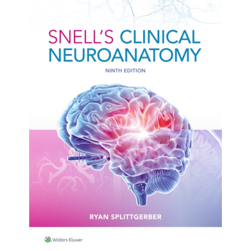 Wolters Kluwer Health Snell's Clinical Neuroanatomy (häftad, eng)