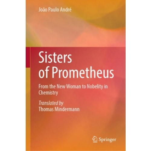 Springer International Publishing AG Sisters of Prometheus (inbunden, eng)