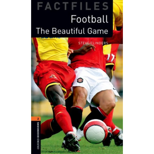 Oxford University Press Oxford Bookworms Library Factfiles: Level 2: Football (häftad, eng)