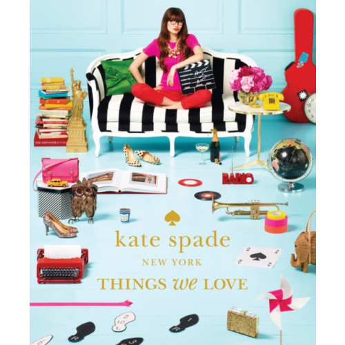 Abrams kate spade new york: things we love: twenty years of inspiration, intriguing bits and other curiosities (inbunden, eng)