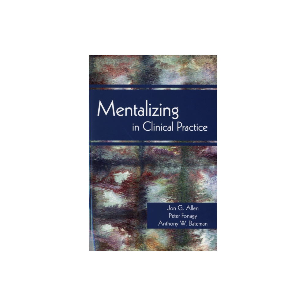 Produktbild för Mentalizing in Clinical Practice (häftad, eng)