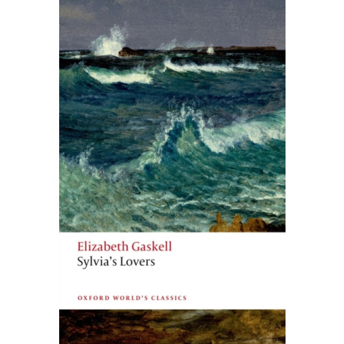 Oxford University Press Sylvia's Lovers (häftad, eng)