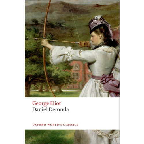 Oxford University Press Daniel Deronda (häftad, eng)