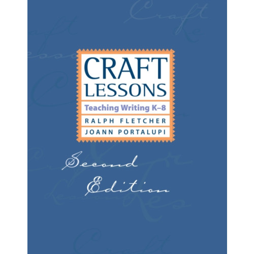 Taylor & francis inc Craft Lessons (häftad, eng)