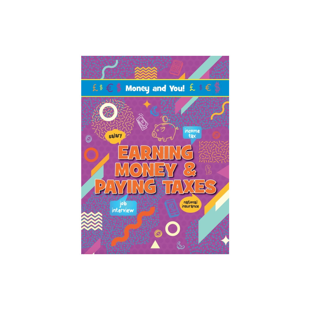 Produktbild för Earning Money & Paying Taxes (häftad, eng)