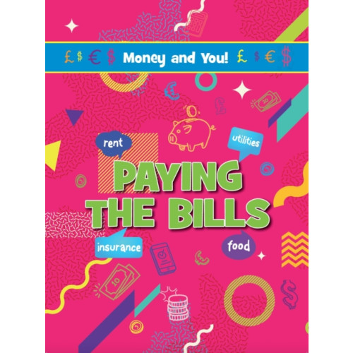 Ruby Tuesday Books Ltd Paying the Bills (häftad, eng)