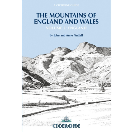 Cicerone Press The Mountains of England and Wales: Vol 2 England (häftad, eng)